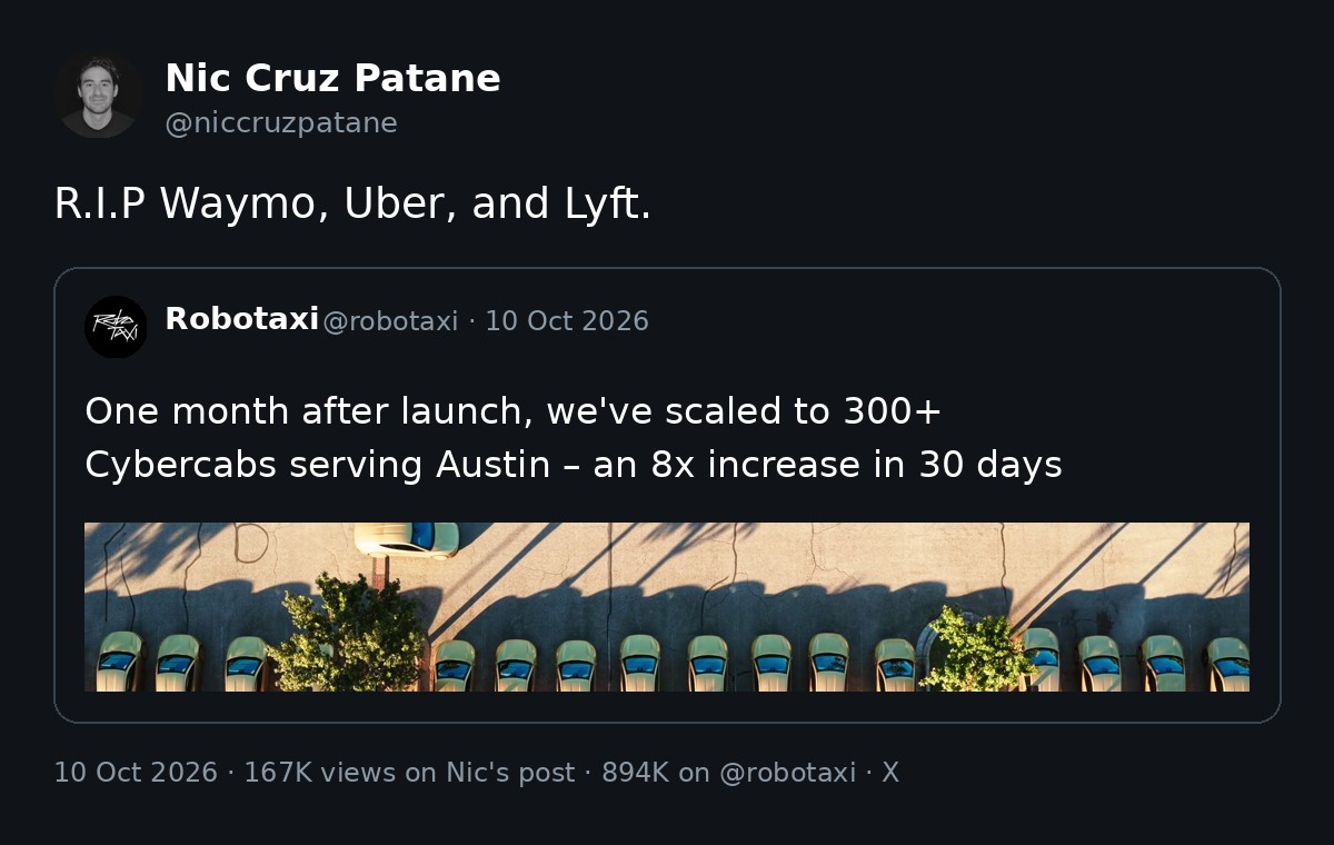 Nic Cruz Patane quotes Tesla's Robotaxi update: R.I.P Waymo, Uber, and Lyft. Screenshot via @niccruzpatane and @robotaxi / X