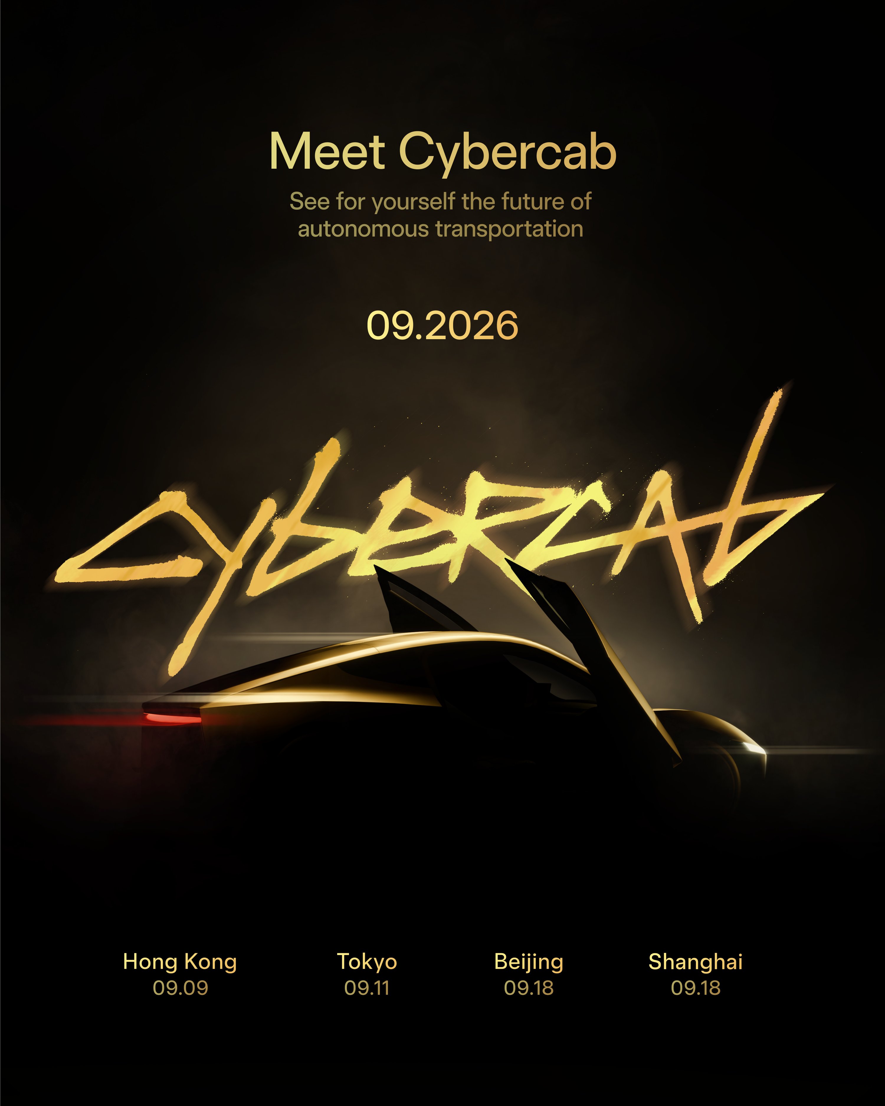 Black and gold Meet Cybercab poster listing Hong Kong September 9, Tokyo September 11, Beijing and Shanghai September 18